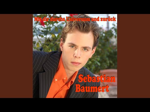 Mit dir durchs Universum und zurück (Karaoke Version)