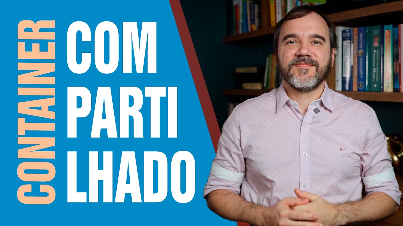 Container compartilhado ou consolidação de cargas. O que realmente precisa saber!