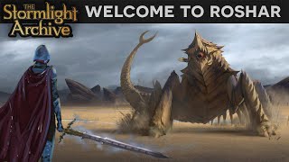 Welcome to Roshar | The Stormlight Archive - Lore Primer