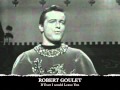 Robert Goulet "If Ever I Would Leave You" as Sir ...