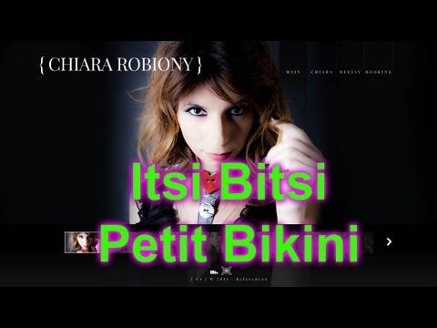 Chiara Robiony & Renèe La Bulgara ‎— Itsi Bitsi Petit Bikini ツ♬♪♫[Letra InglésEspañol]