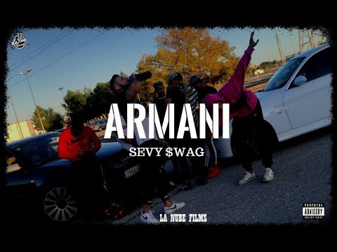 SEVY $WAG ~ ARMANI   [VIDEO OFICIAL]