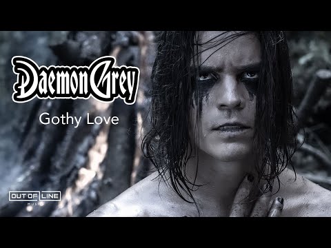 Daemon Grey - Gothy Love (Official Music Video)