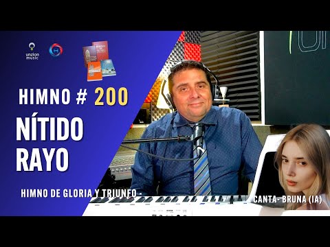 ⚡🎶 Himno 200 – Nítido Rayo | Gloria y Triunfo | El Himnólogo (En Vivo) ✝️