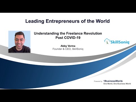 Understanding the Freelance Revolution Post COVID-19 | Abby Verma