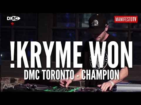 !Kryme Won: 2015 Pioneer DJ Canada National DMC Championships (DMC Toronto - Champion)