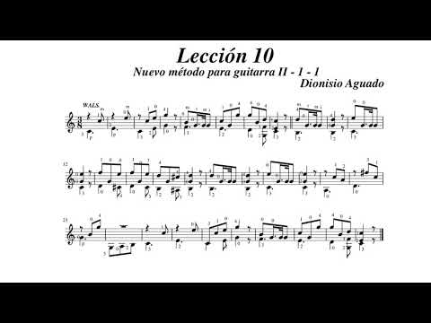 Dionisio Aguado Lección 10 Nuevo método para guitarra 2-1-1 Wals played by Kiankou