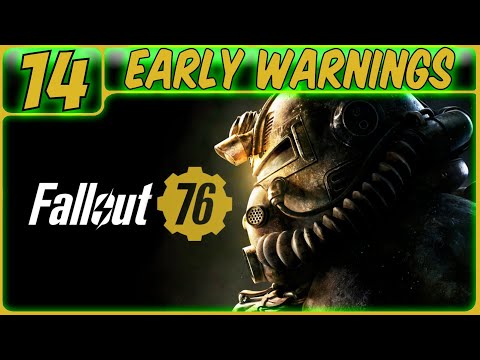 FALLOUT 76 GAMEPLAY WALKTHROUGH PART 14: EARLY WARNINGS (PS5 | MMO RPG | NO COMMENTARY)