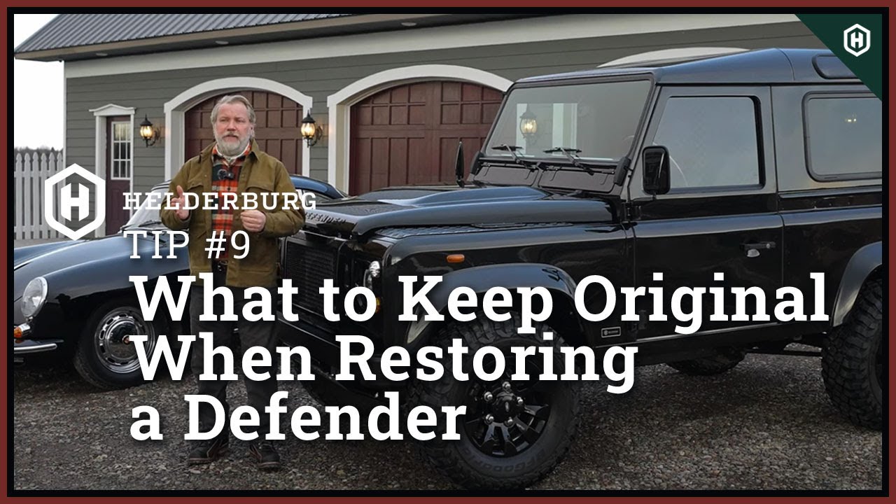 What to Keep Original When Restoring a Defender? Tip #9