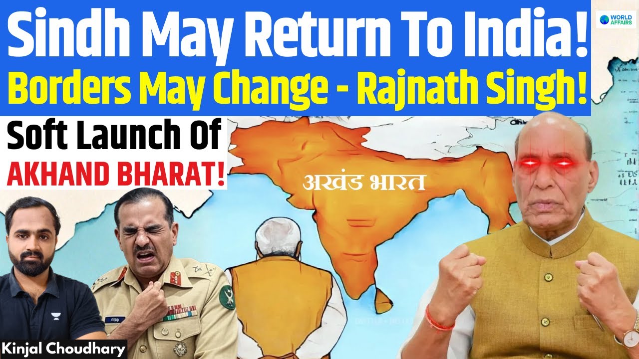 Rajnath Shocks Pakistan - Sindh Will Return! Borders To Change! Project Akhand Bharat Begins! Kinjal