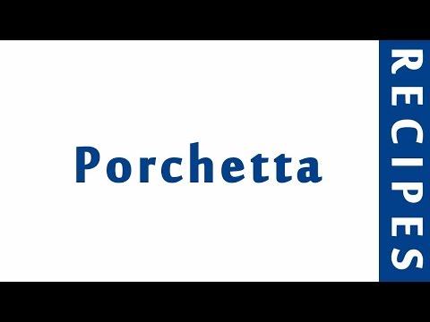 Porchetta ITALIAN FOOD RECIPES | EASY TO LEARN | RECIPES LIBRARY