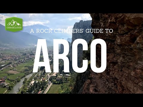 Arco Rock Climbing Travel Guide | Best Climbing Spots in Europe | Vlog Ep. 29