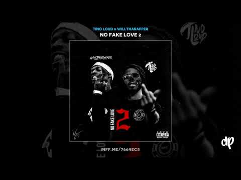 Tino Loud & WillThaRapper - On My Mind [No Fake Love 2]