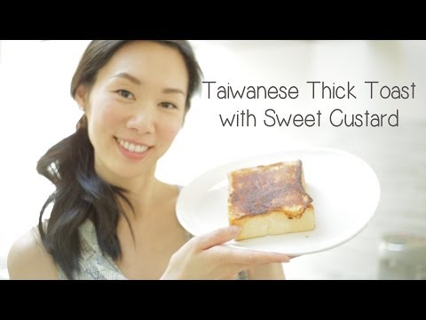 Taiwanese Style Thick Toast | Sweet Custard recipe