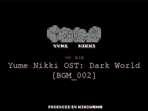 Yume Nikki OST Dark World Extended 