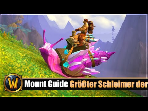 Mount Guide #301: [Größter Schleimer der Stadt]