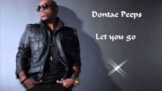 Dontae Peeps - Let you go