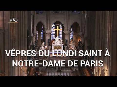 Dernières Vêpres à Notre-Dame avant l'incendie du 15 avril 2019