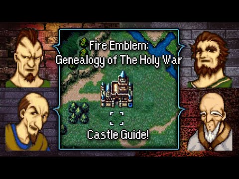 Castle and Arena Guide for Fire Emblem: Genealogy of the Holy War!