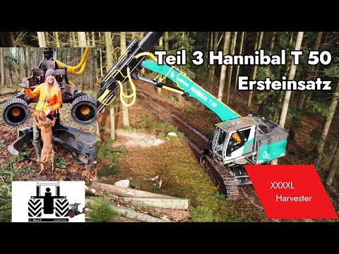 Hannibal T50 Harvester XXXL von Impex im Ersteinsatz; Bayerischer Wald #riccic
