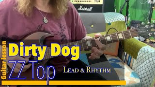 Dirty Dog ZZ Top Guitar Lesson Lead and Rhythm parts with lyrics Eliminator