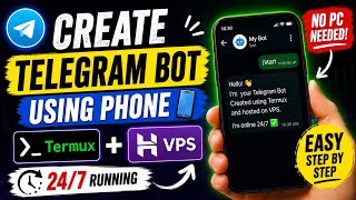 How to Create a Telegram Bot in Mobile | Termux + VPS