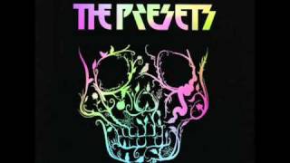 The Presets  - Pretty Little Eyes