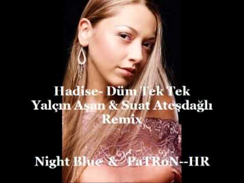 Hadise - Düm Tek Tek ( Suat Ateşdağlı & Yalçın Aşan Project Club Mix )