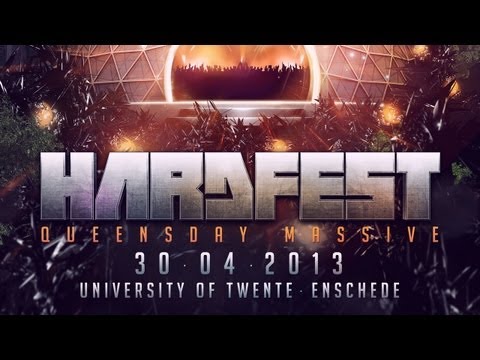HARDFEST 2013 - Queensday Massive | Official aftermovie