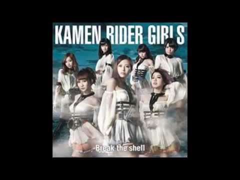 kamenrider girls - break the shell