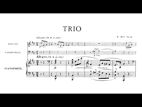Friedrich Kiel – Piano Trio No.1, in D major