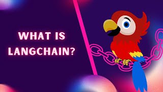 Download the video "What is LangChain? 🦜 LangChain New Version Explained"