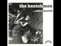 The Hentchmen - April 