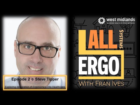 S1 Ep2: Exploring Integration of Ergonomics into Healthcare