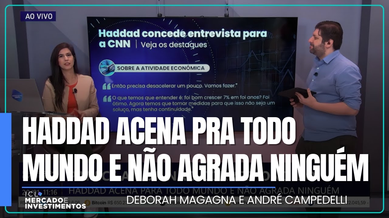 Haddad acena pra todo mundo e não agrada ninguém; economistas analisam declarações do ministro à CNN