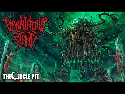 Verminous Mind - Consuming Chaos (Official Audio) | The Circle Pit
