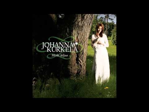 Johanna Kurkela - Olen Sinussa
