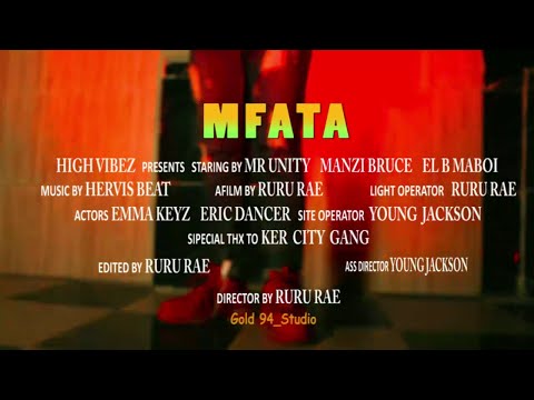 Mfata By Manzi Bruce_-_El B Maboi _-_Mr Unity Ue (official video 2020 Drct By RURU _-_HERVIS'beatz)