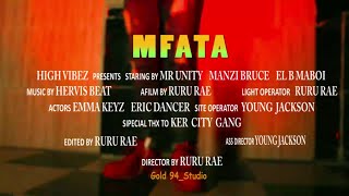 Mfata By Manzi Bruce_-_El B Maboi _-_Mr Unity Ue (official video 2020 Drct By RURU _-_HERVIS'beatz)