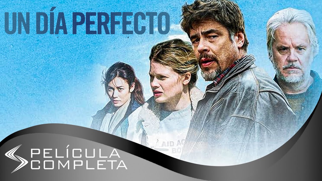 Un Día Perfecto (2015) · Películas En Español