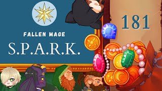 SPARK Session 181 - Fallen Mage