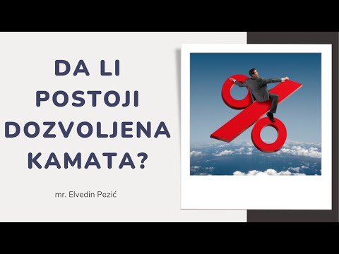 Da li postoji dozvoljena kamata? - mr. Elvedin Pezić
