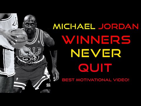 WINNERS NEVER QUIT - Michael Jordan (Best Motivational Video 2023)