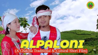 ALPALONIChakma Short FilmNew Chakma VideoChakma Ne