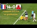 Mbappe vs Gibraltar goalkeeper after France scored 14 goals