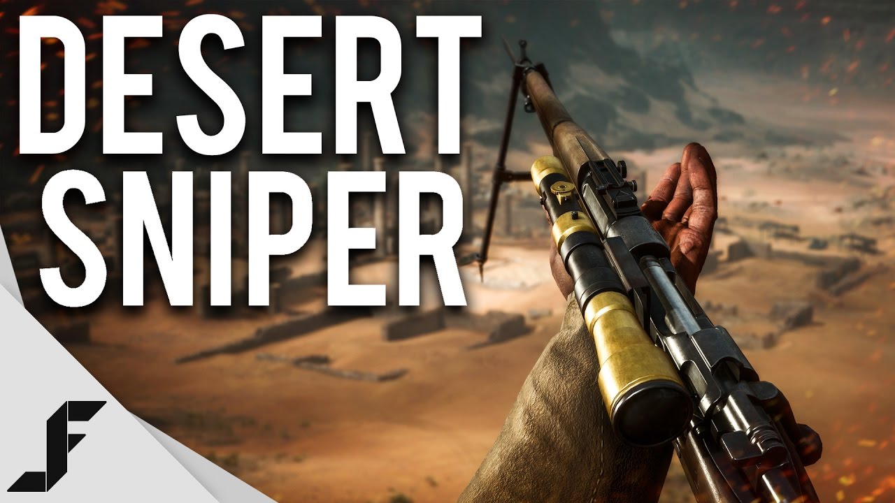 DESERT SNIPER - Battlefield 1
