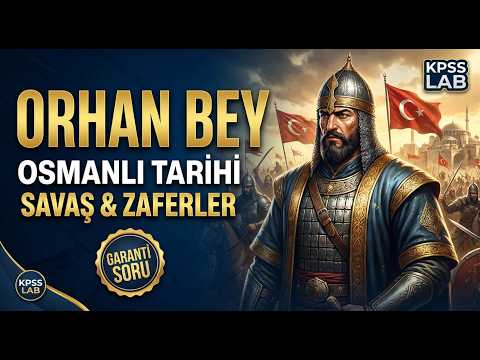 50) KPSS AGS Tarih 2026 - Orhan Bey - KPSS Lab