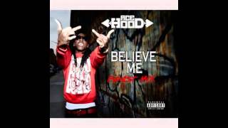 Believe Me Remix - Ace Hood Beast Mix