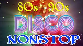 Nonstop Disco Songs 80s 90s Hits Mix- Greatest Hits 90s Disco Dance Songs - Best Disco Hits Ever