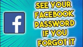 Find Your Lost And Forgotten Facebook Password in Minutes!